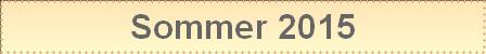 Sommer 2015