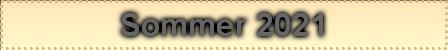 Sommer 2021